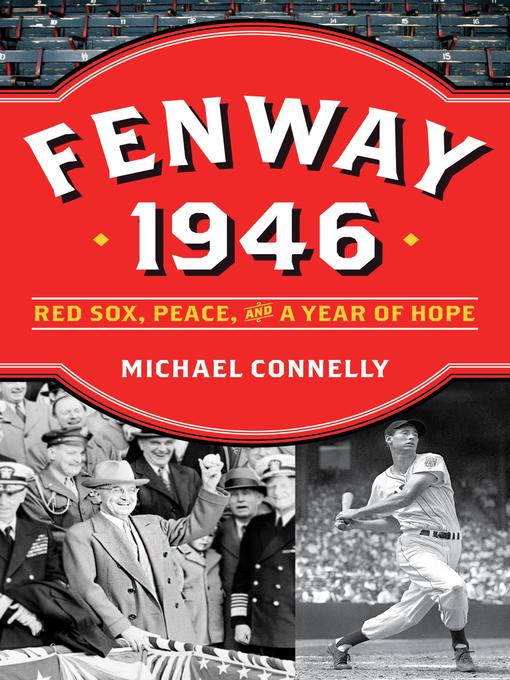 Title details for Fenway 1946 by Michael Connelly - Wait list